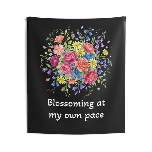 Blossoming at My Own Pace Tapestry — Floral Motivational Wall Art